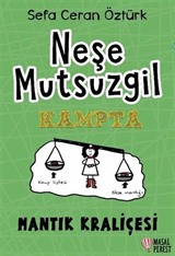 Neşe Mutsuzgil - Kampta