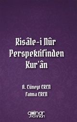 Risale-i Nûr Perspektifinden Kur'an