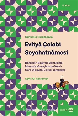Evliya Çelebi Seyahatnamesi 5. Kitap