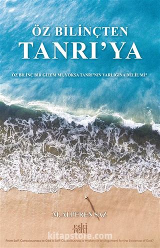 Öz Bilinçten Tanrı'ya