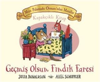 Meşe Palamudu Ormanı'ndan Masallar - Geçmiş Olsun Fındık Faresi