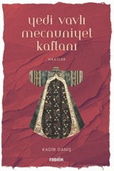 Yedi Vavlı Mecnuniyet Kaftanı