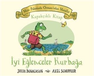 Meşe Palamudu Ormanı'ndan Masallar - İyi Eğlenceler Kurbağa