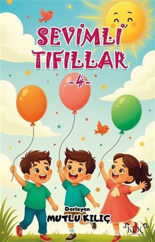 Sevimli Tıfıllar 4