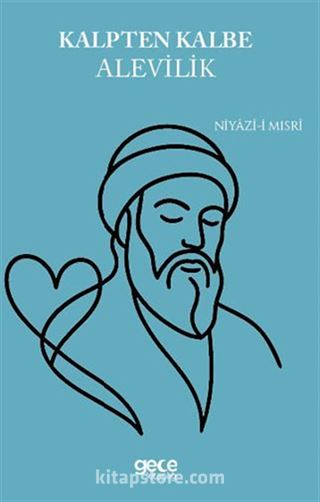 Kalpten Kalbe Alevilik