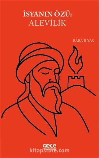 İsyanın Özü Alevilik