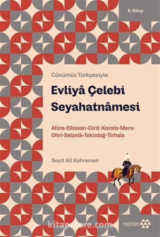 Evliya Çelebi Seyahatnamesi 8. Kitap