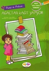 Püskül ile Profesör Ağaçtan Kağıt Yapıyor
