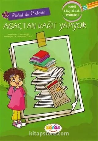 Püskül ile Profesör Ağaçtan Kağıt Yapıyor