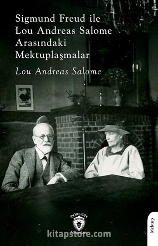 Sigmund FreudileLou Andreas Salome Arasındaki Mektuplaşmalar