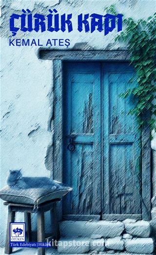Çürük Kapı