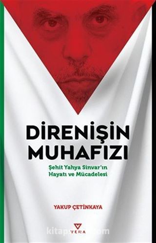 Direnişin Muhafızı