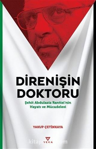 Direnişin Doktoru