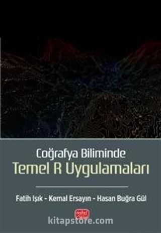 Coğrafya Biliminde Temel R Uygulamaları