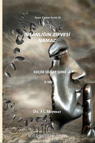 İnsanlığın Zirvesi Namaz