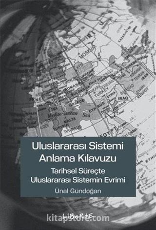 Uluslararası Sistemi Anlama Kılavuzu