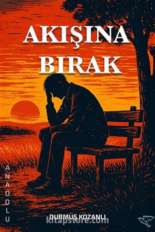 Akışına Bırak