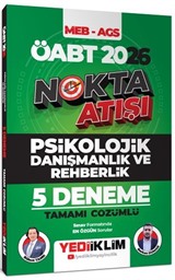2026 ÖABT MEB - AGS Nokta Atışı Psikolojik Danışmanlık ve Rehberlik Tamamı Çözümlü 5 Deneme