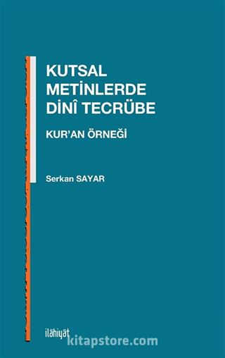 Kutsal Metinlerde Dinî Tecrübe