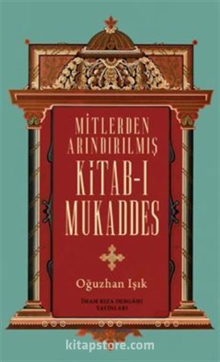 Mitlerden Arındırılmış Kitab-ı Mukaddes