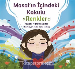 Masal'ın İçindeki Kokulu Renkler