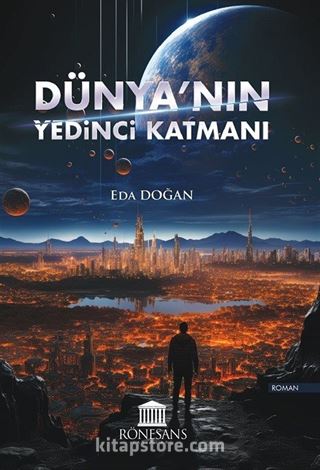 Dünya'nın Yedinci Katmanı