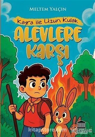 Kayra ile Uzun Kulak Alevlere Karşı