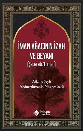 İman Ağacının İzah ve Beyanı