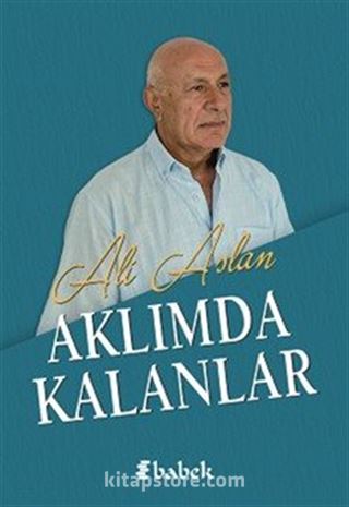 Aklımda Kalanlar