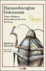 Hamamböceğine Dokunmak