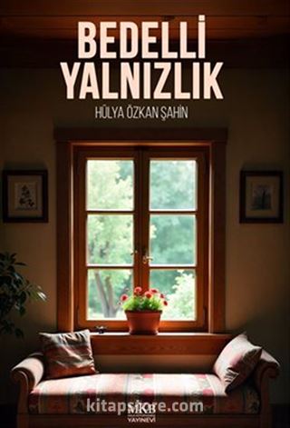 Bedelli Yalnızlık