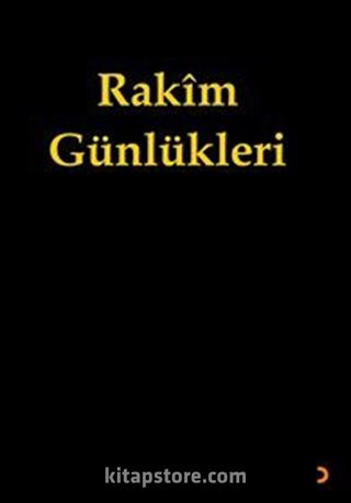 Rakîm Günlükleri
