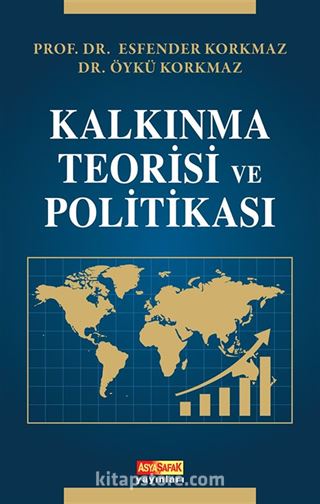 Kalkınma Teorisi ve Politikası