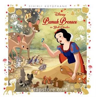 Sihirli Kütüphane - Pamuk Prenses ve Yedi Cüceler / Disney Klasikleri