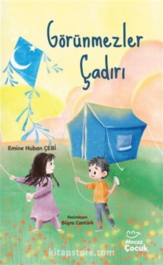 Görünmezler Çadırı