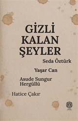 Gizli Kalan Şeyler