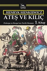 Ateş ve Kılıç 1. Kitap