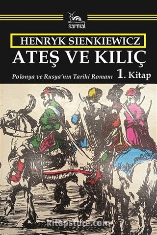 Ateş ve Kılıç 1. Kitap