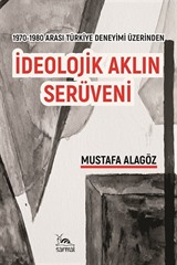 İdeolojik Aklın Serüveni