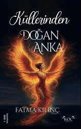 Küllerinden Doğan Anka
