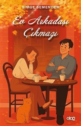 Ev Arkadaşı Çıkmazı