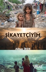 Şikayetçiyim