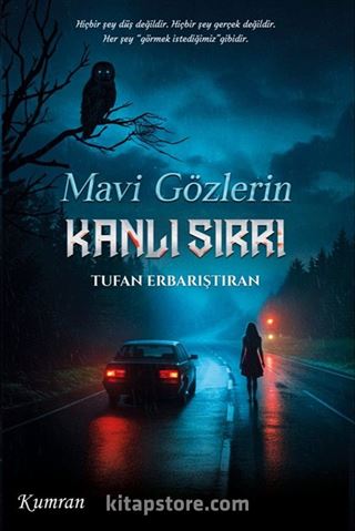 Mavi Gözlerin Kanlı Sırrı