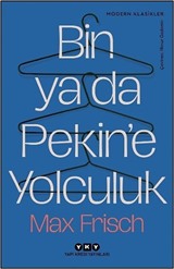 Bin ya da Pekin'e Yolculuk