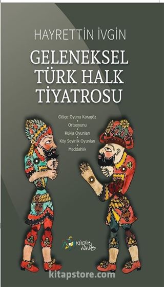 Geleneksel Türk Halk Tiyatrosu