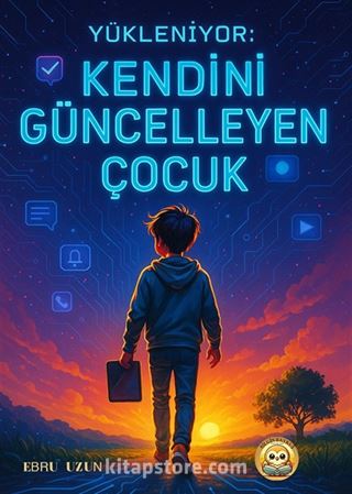 Kendini Güncelleyen Çocuk