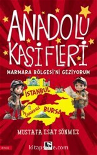 Anadolu Kaşifleri / Marmara Bölgesi'ni Geziyorum