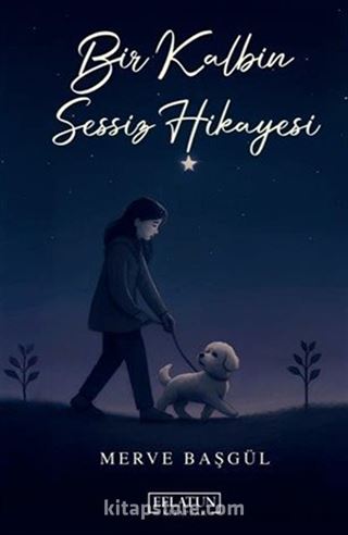 Bir Kalbin Sessiz Hikayesi