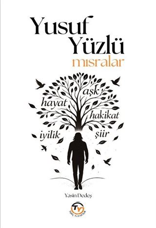 Yusuf Yüzlü Mısralar