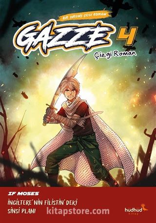 Gazze 4 / Bir Direniş Çizgi Romanı